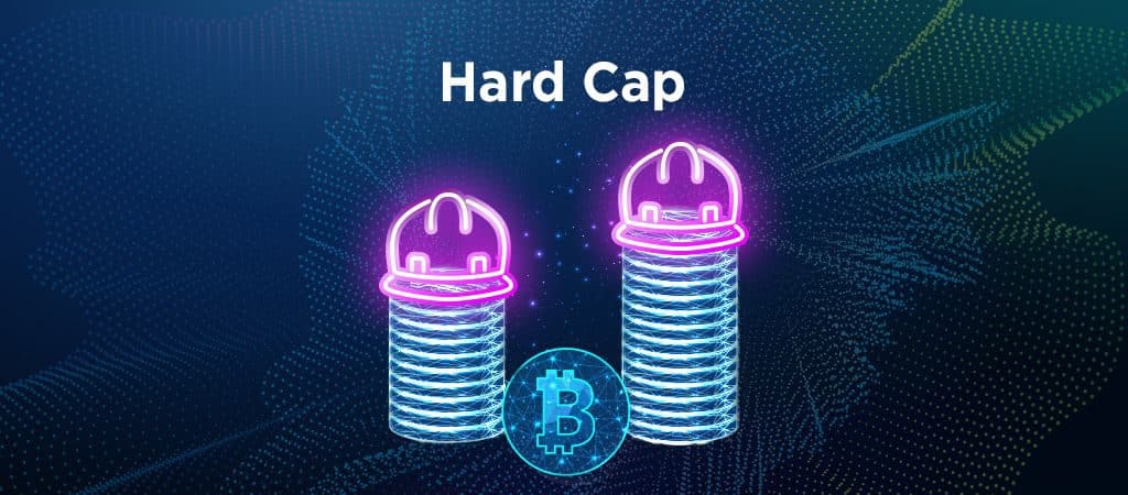 Hard Cap و Soft Cap چیست؟ ۲ شاخص اصلی جذب سرمایه hard cap چیست